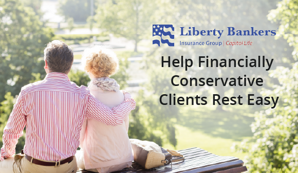 Help financially conservative clients rest easy